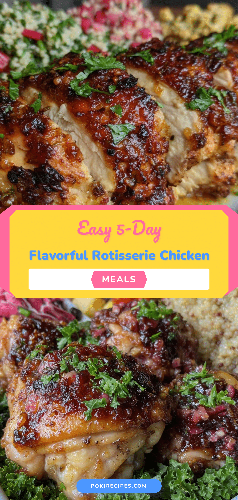5-Day Rotisserie Chicken Meal Prep recipe