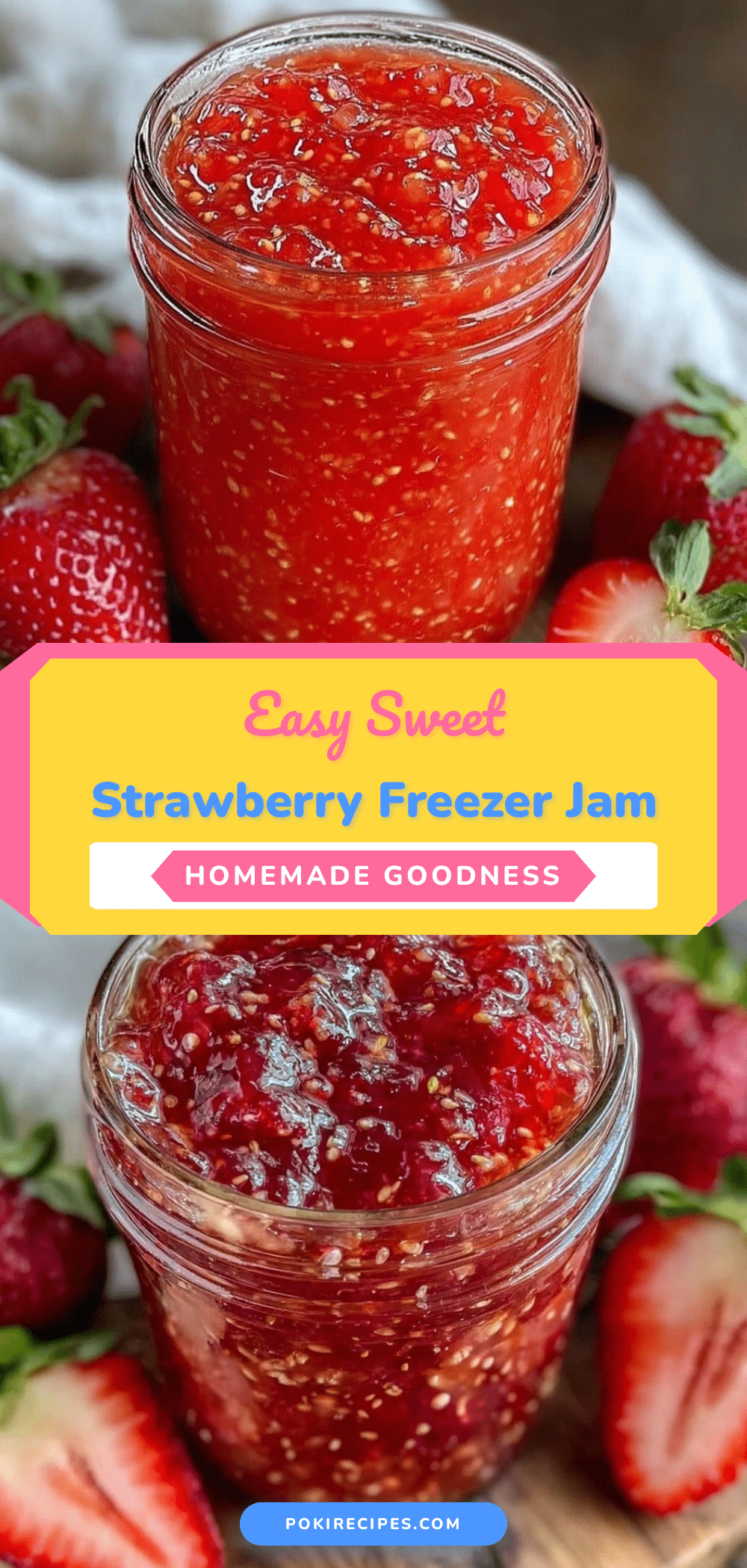 easy quick strawberry freezer jam recipe