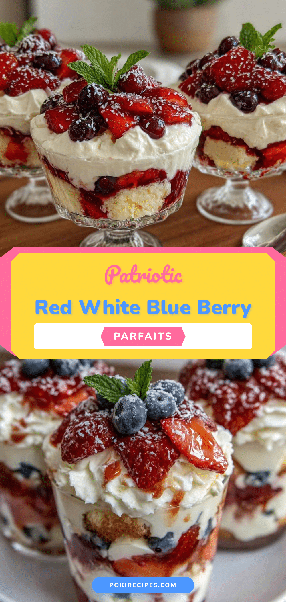 fresh red white and blue berry trifle parfaits recipe