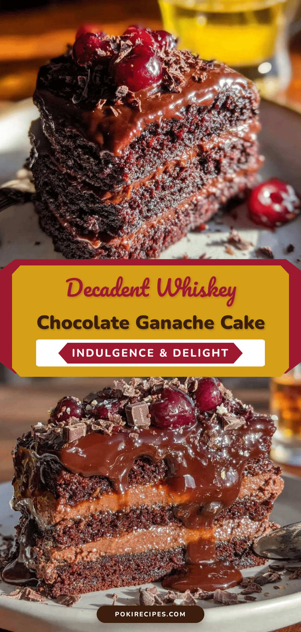 whiskey chocolate ganache layer cake recipe
