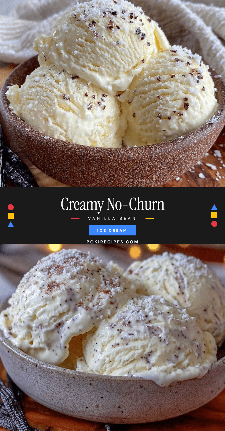 creamy no-churn vanilla bean ice cream recipe